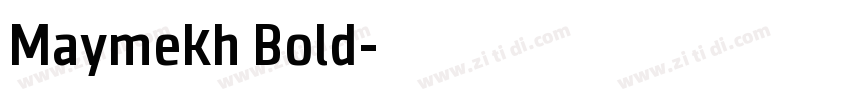 Maymekh Bold字体转换